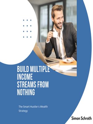 cover image of Build Multiple Income Streams from Nothing